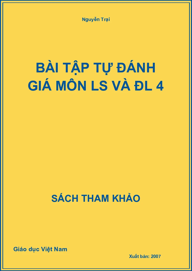 Bài tập tự đánh giá môn LS và ĐL 4