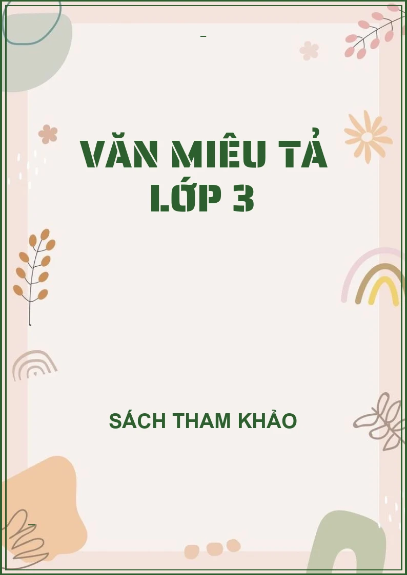 Văn miêu tả lớp 3