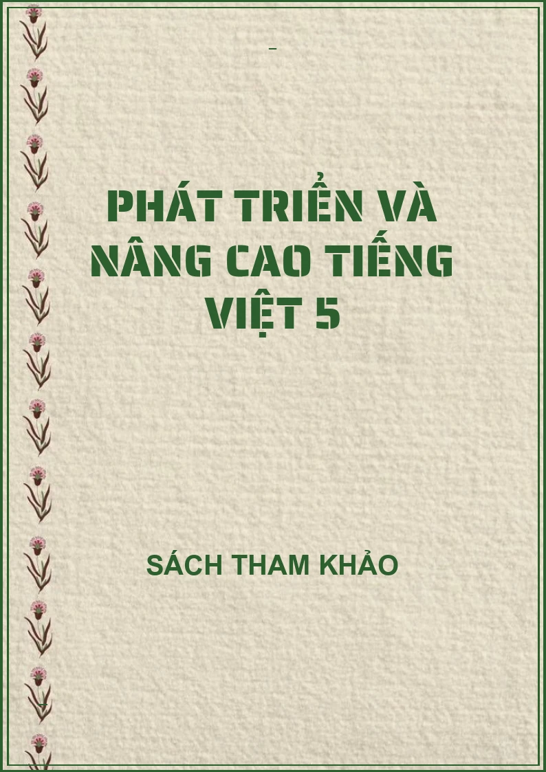 Phát triển và nâng cao tiếng việt 5
