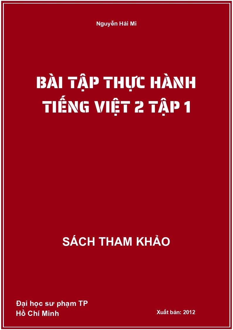 Bài tập thực hành tiếng việt 2 tập 1