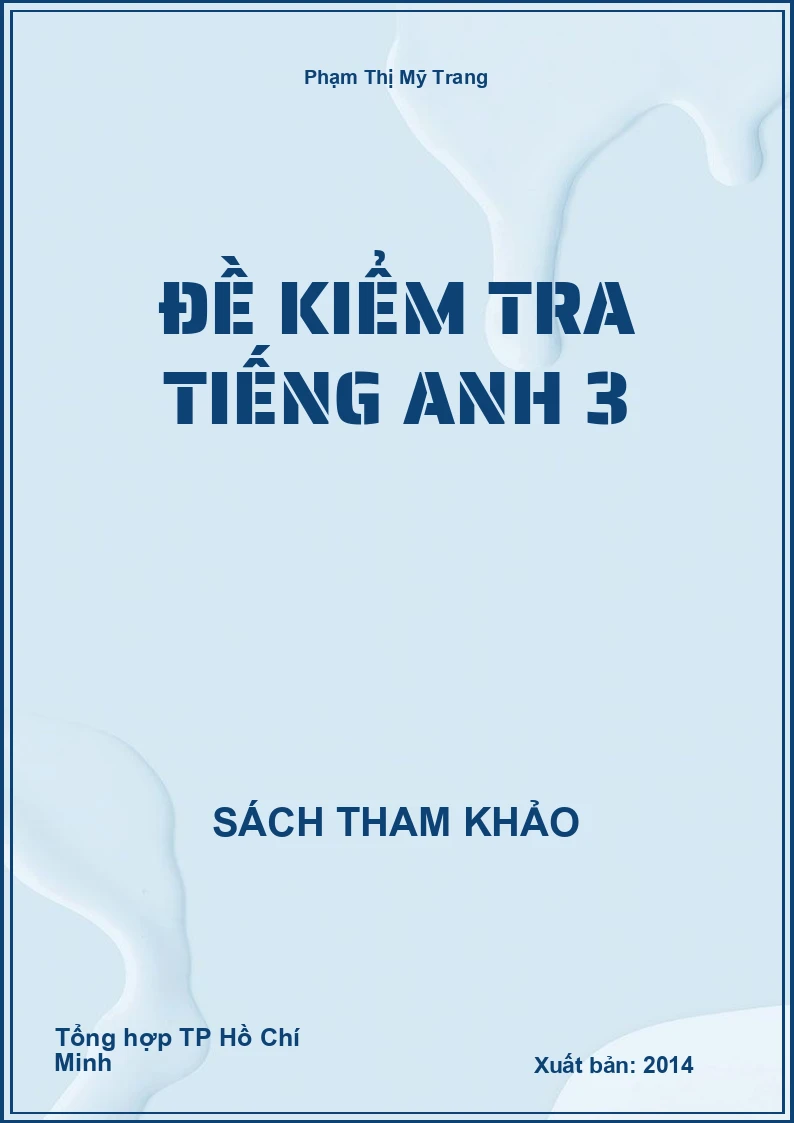 Đề kiểm tra tiếng anh 3