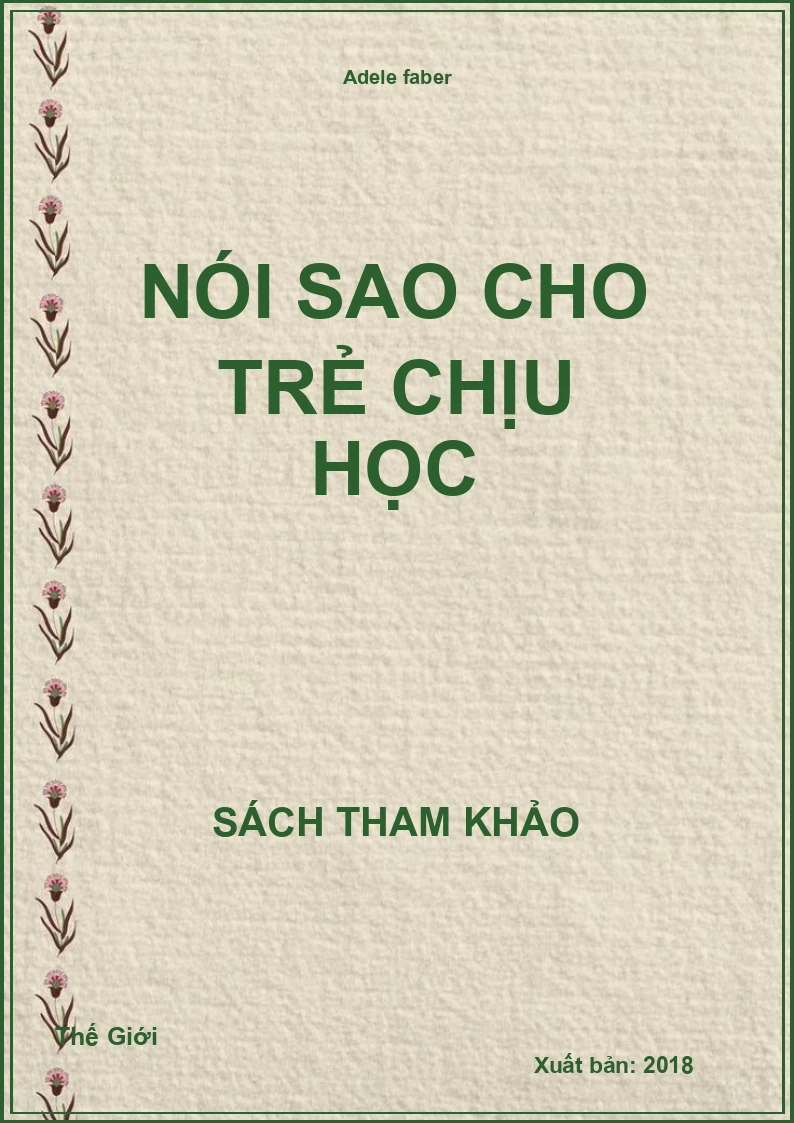 Nói sao cho trẻ chịu học