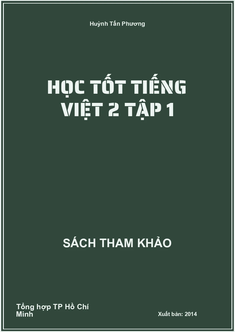 Học tốt tiếng việt 2 tập 1