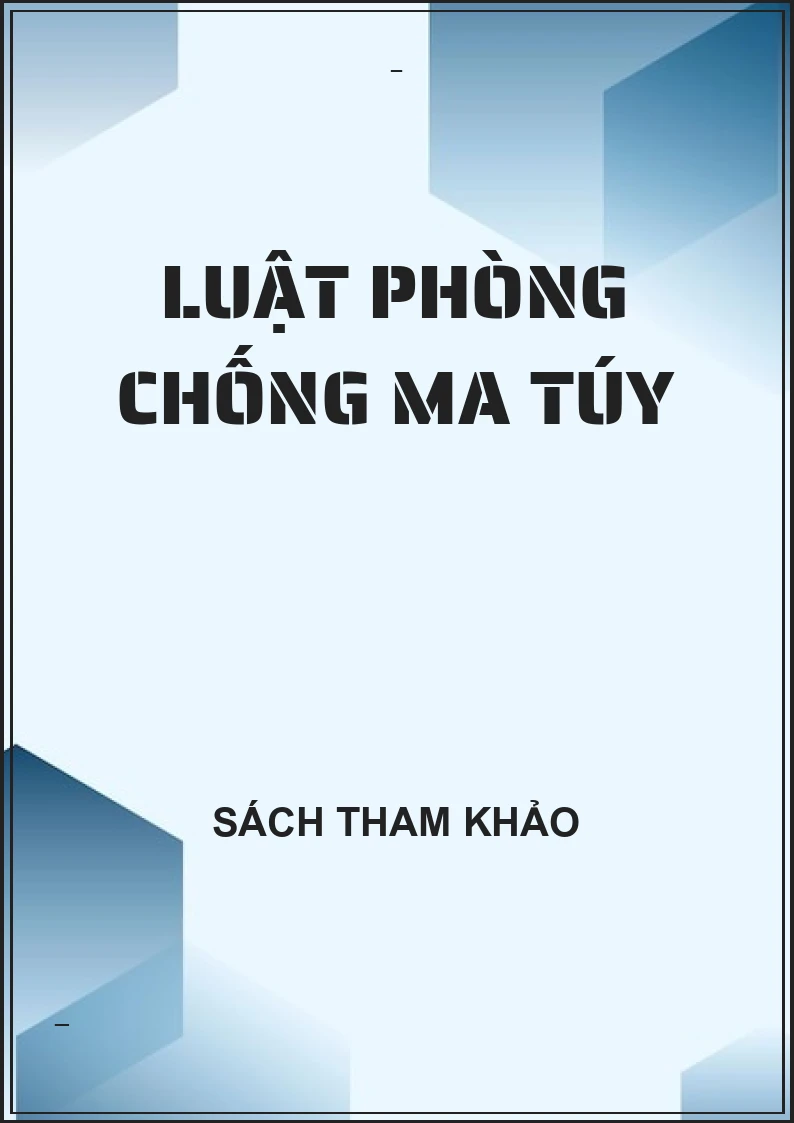Luật phòng chống ma túy