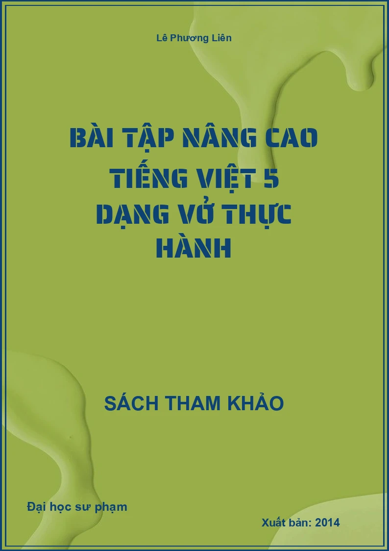 Bài tập nâng cao tiếng việt 5 dạng vở thực hành