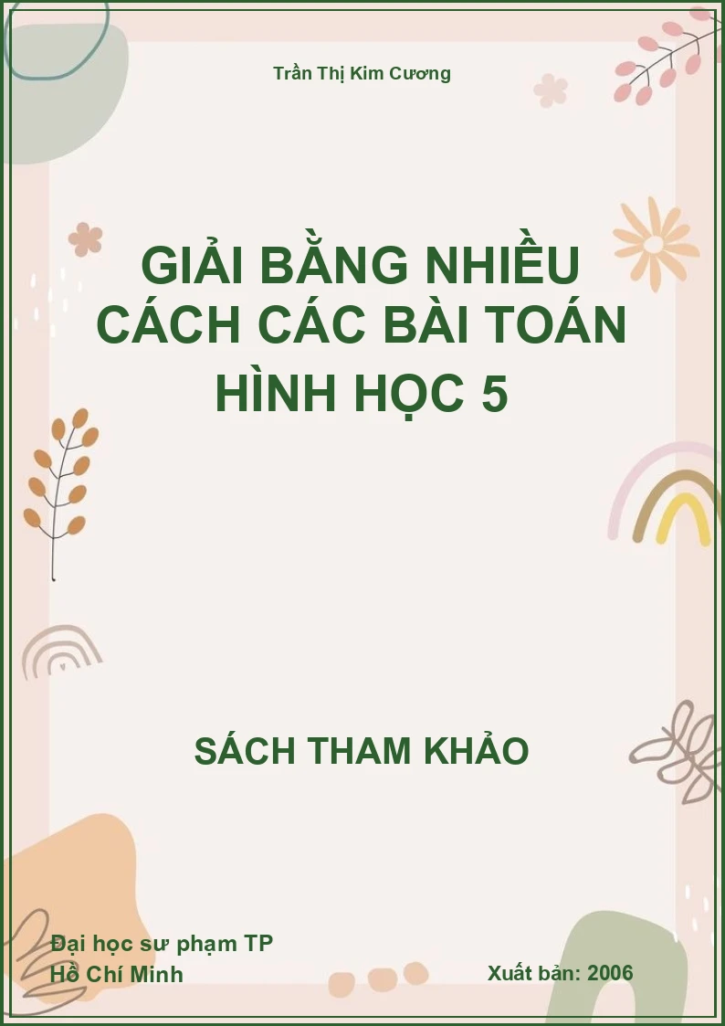Giải bằng nhiều cách các bài toán hình học 5