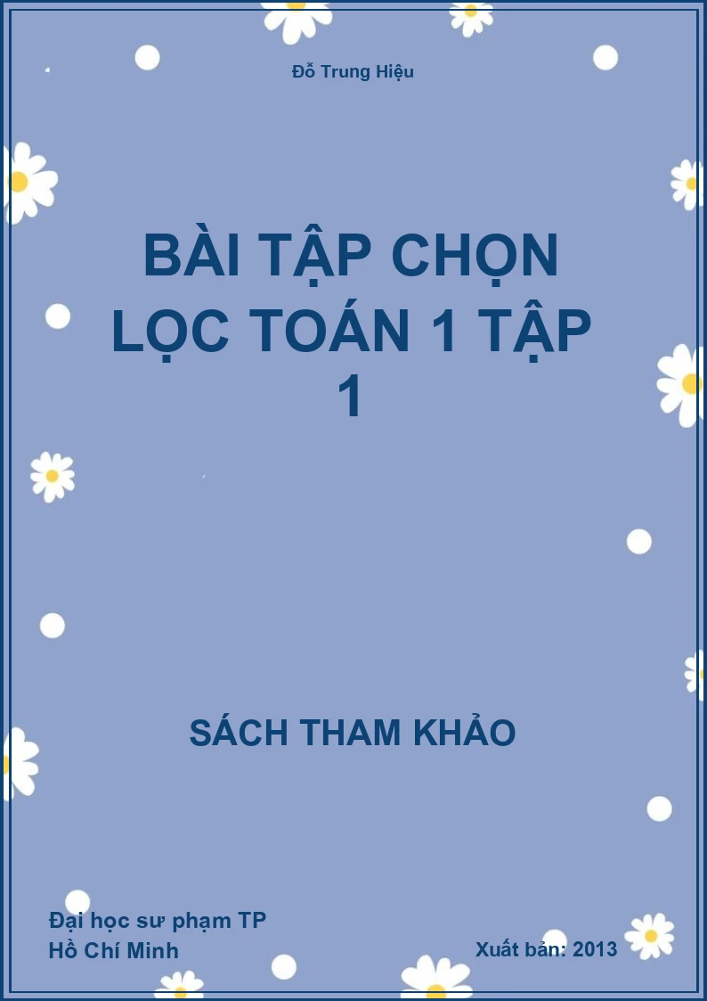 Bài tập chọn lọc toán 1 tập 1