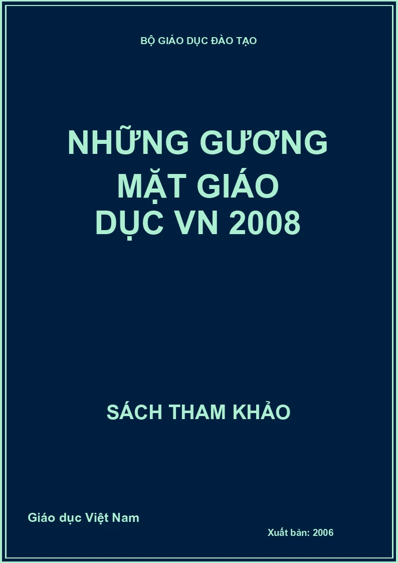 Những gương mặt giáo dục VN 2008