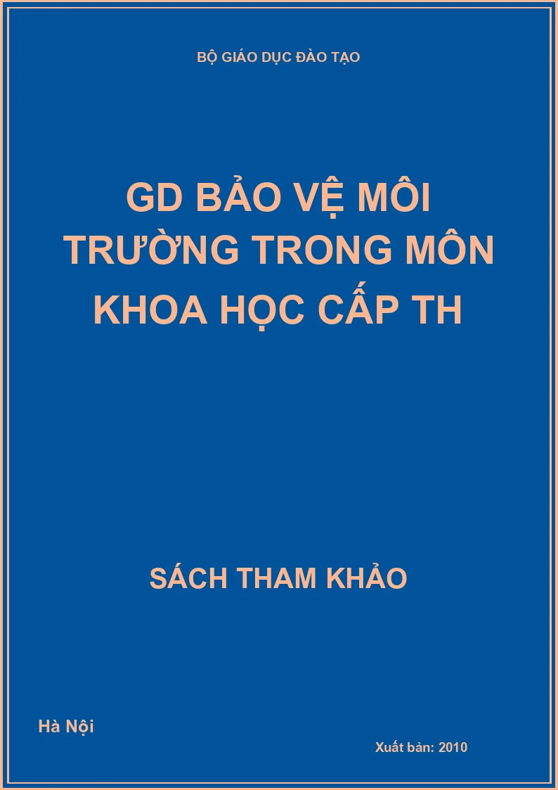 GD bảo vệ môi trường trong môn khoa học cấp TH