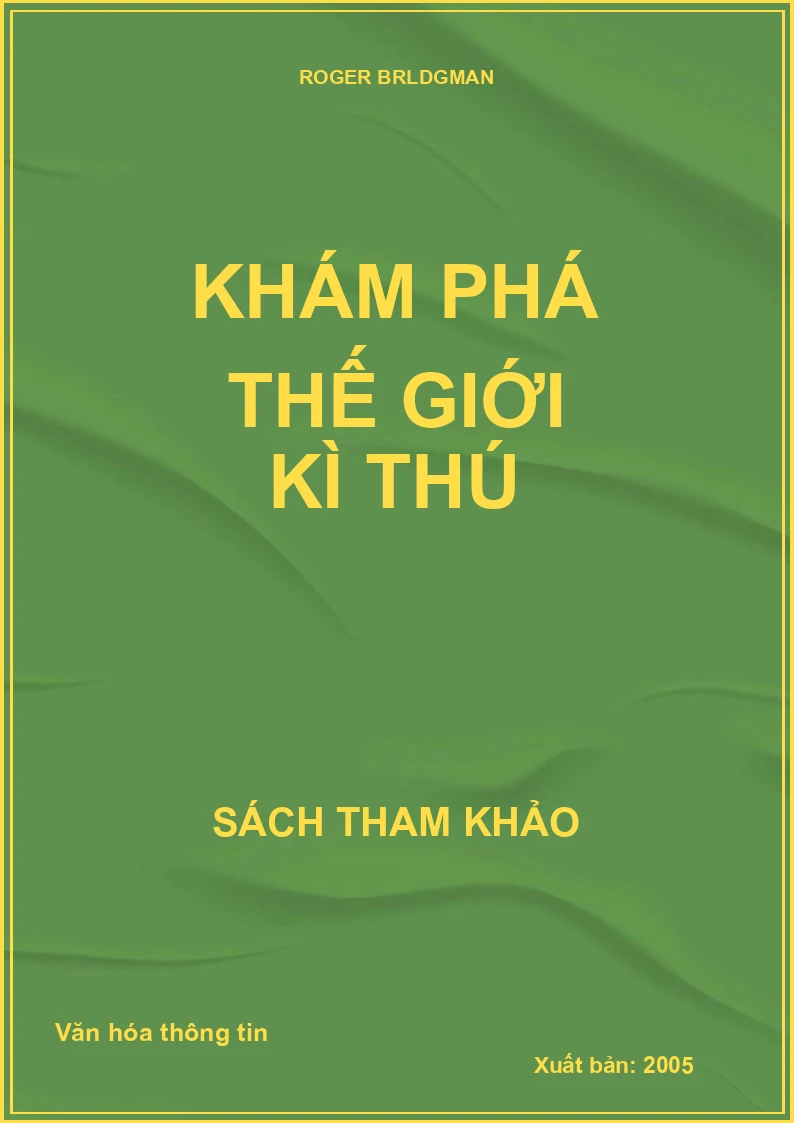 Khám phá thế giới kì thú