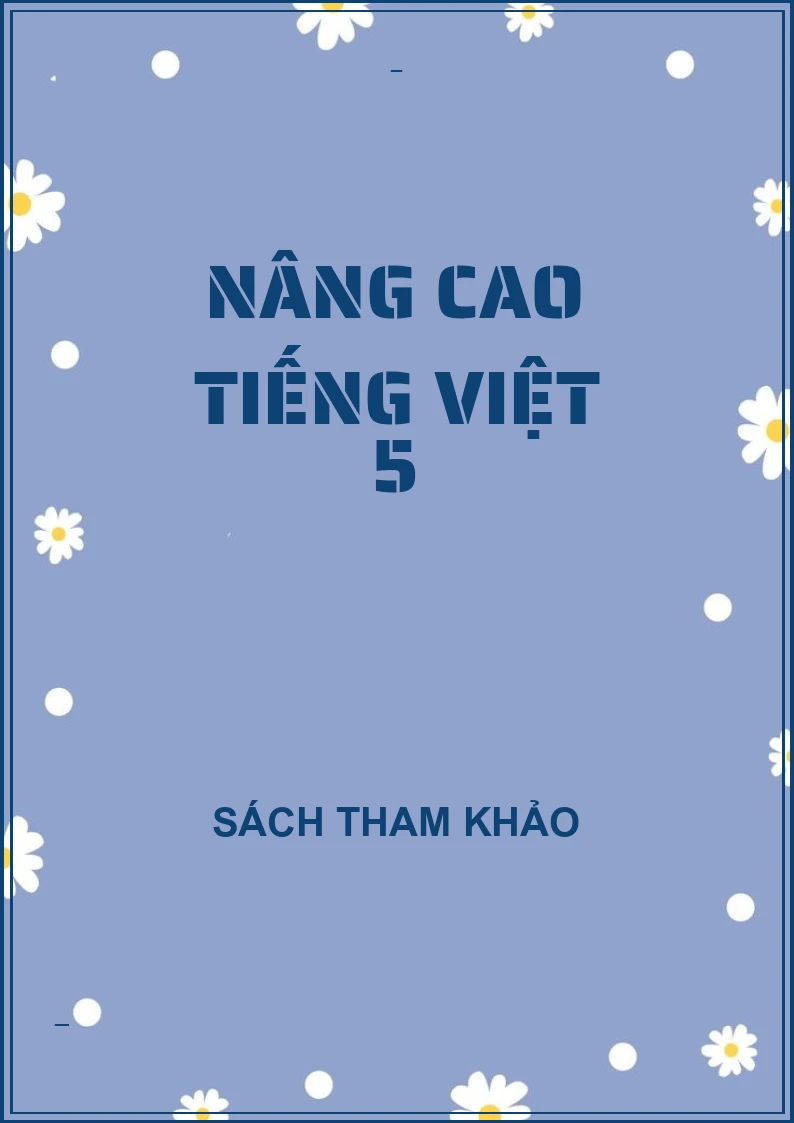 Nâng cao tiếng việt 5