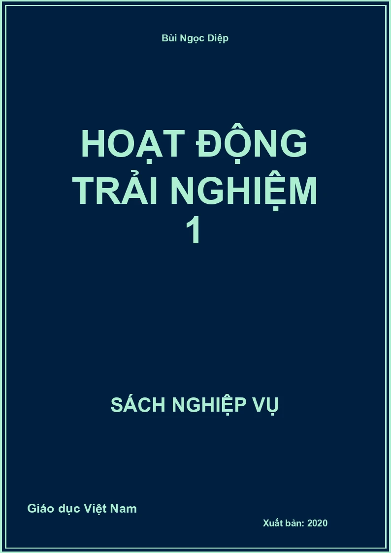 Hoạt động trải nghiệm 1
