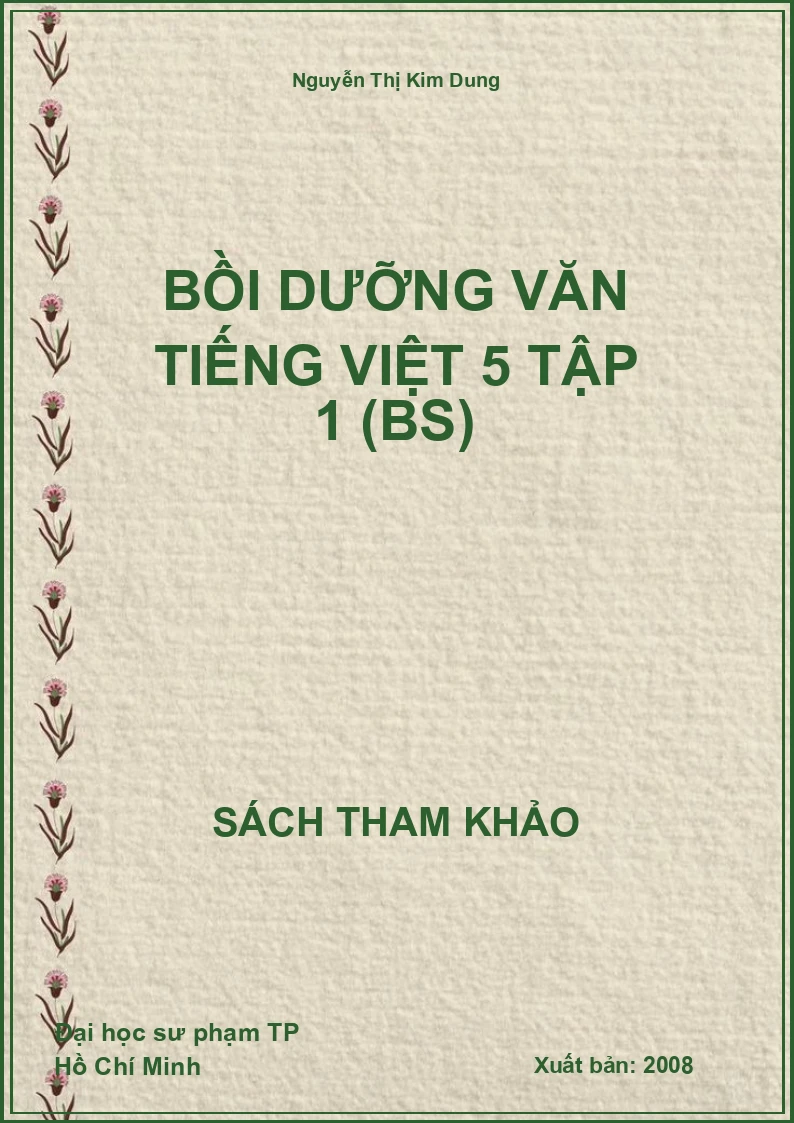 Bồi dưỡng văn tiếng việt 5 tập 1 (BS)