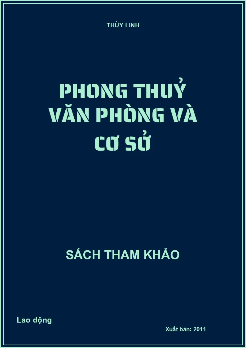Phong thuỷ văn phòng và cơ sở