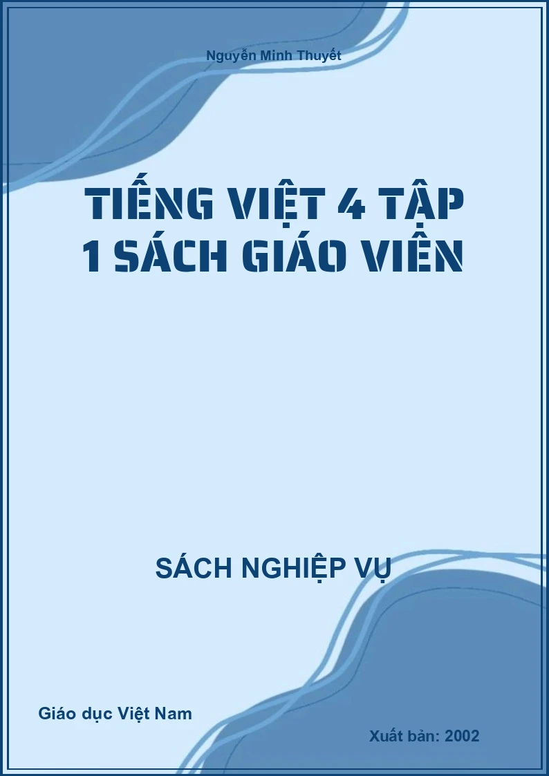 Tiếng Việt 4 tập 1 sách giáo viên