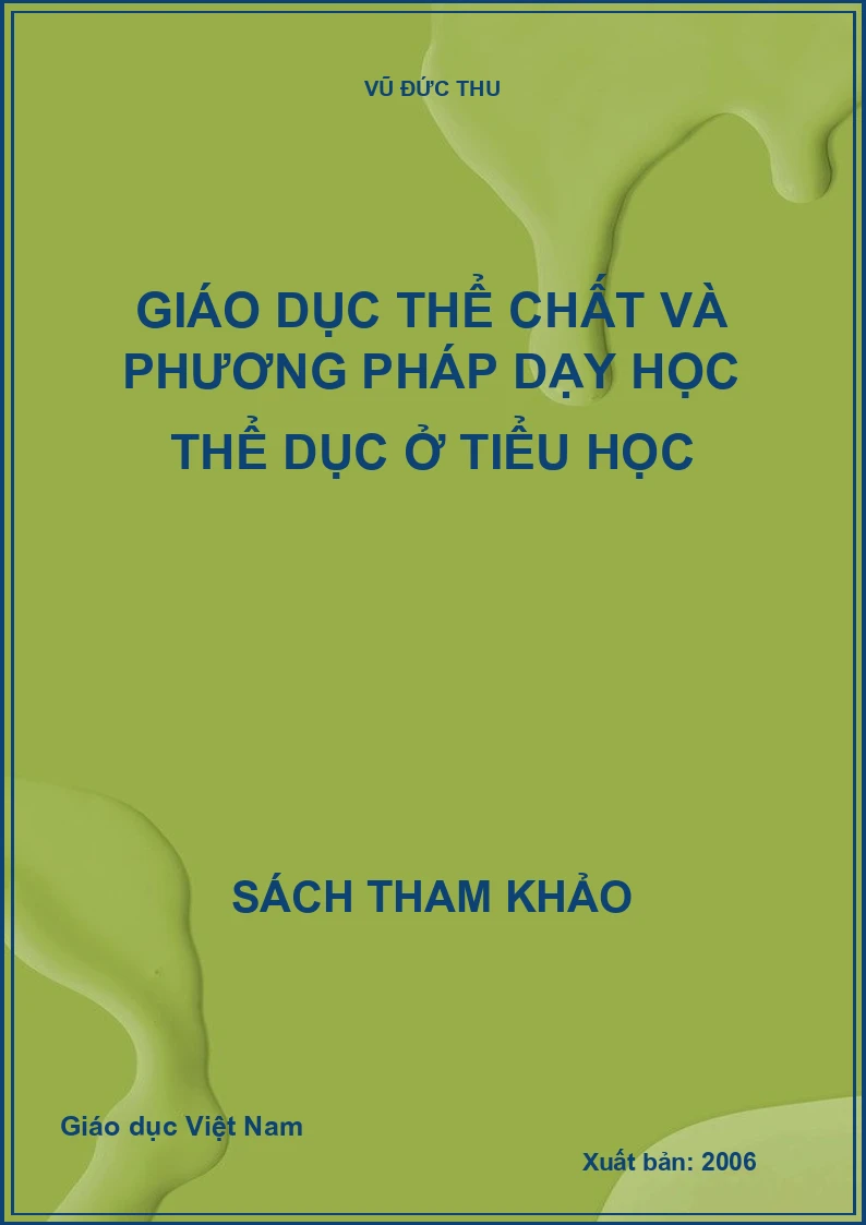 Giáo dục thể chất và phương pháp dạy học thể dục ở tiểu học