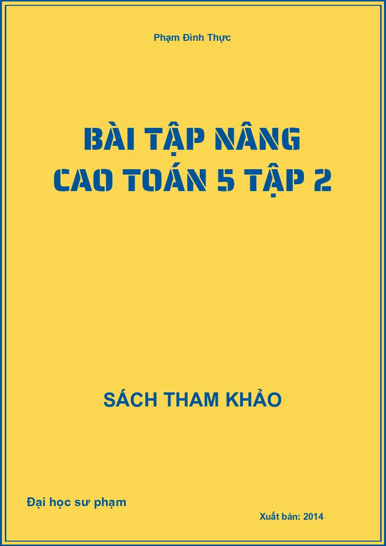 Bài tập nâng cao toán 5 tập 2