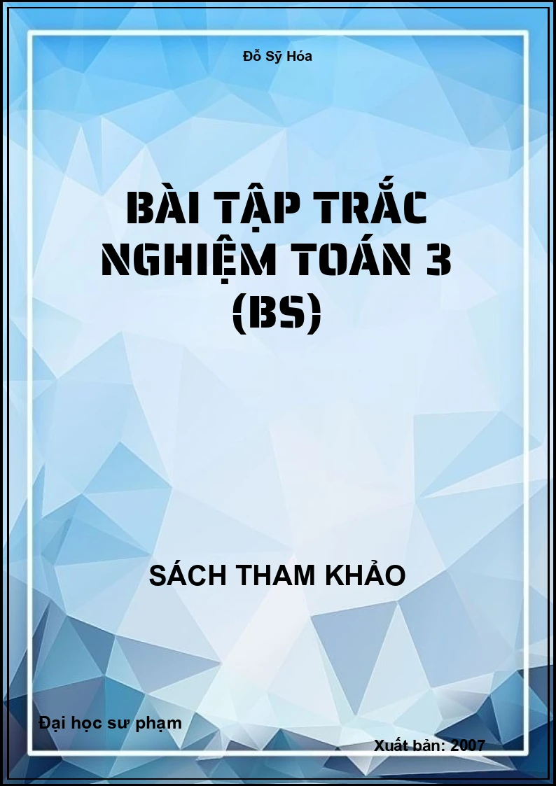 Bài tập trắc nghiệm toán 3 (BS)