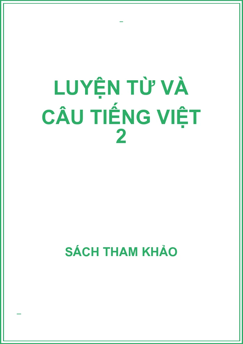 Luyện từ và câu tiếng việt 2