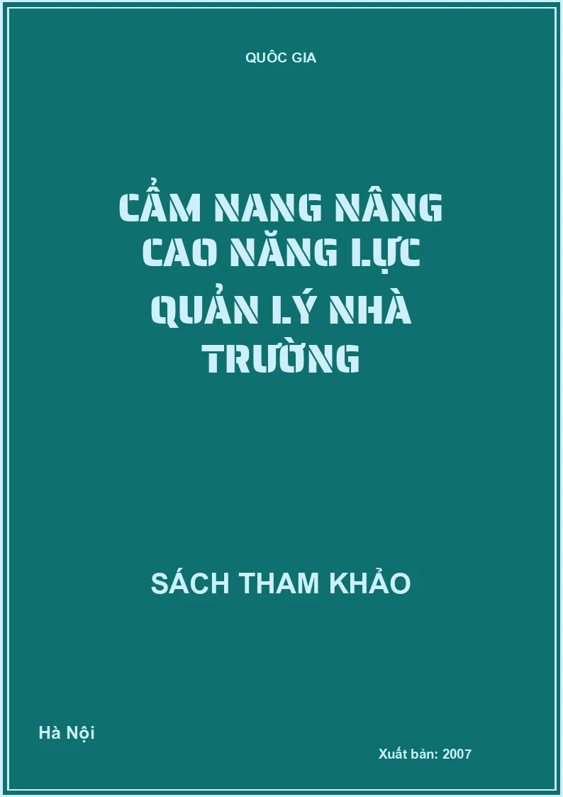 Cẩm nang nâng cao năng lực quản lý nhà trường