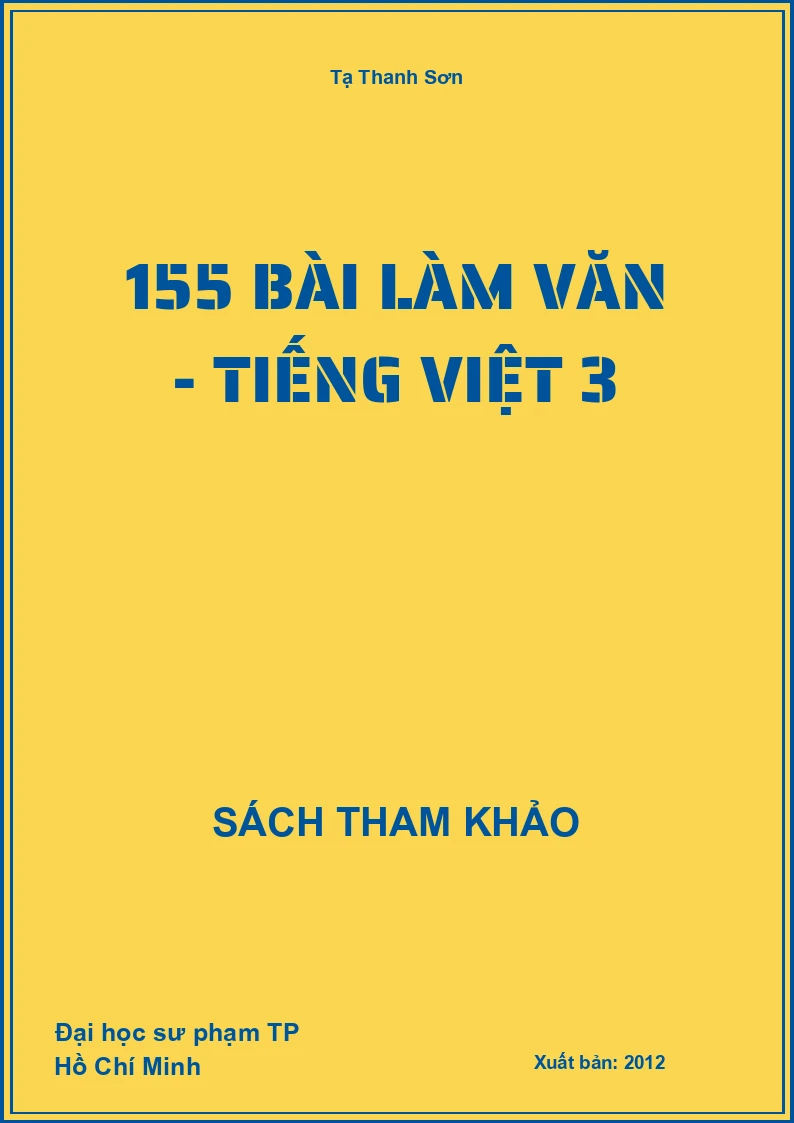 155 bài làm văn - tiếng việt 3