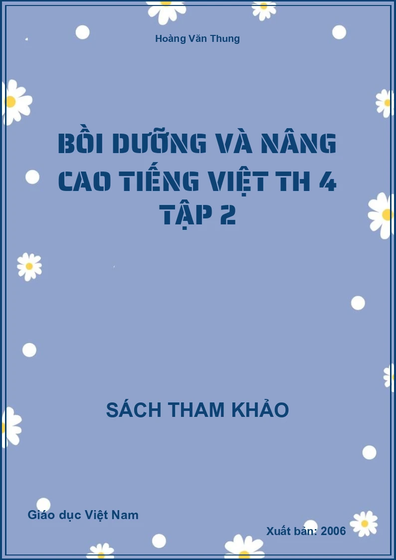Bồi dưỡng và nâng cao tiếng việt TH 4 tập 2