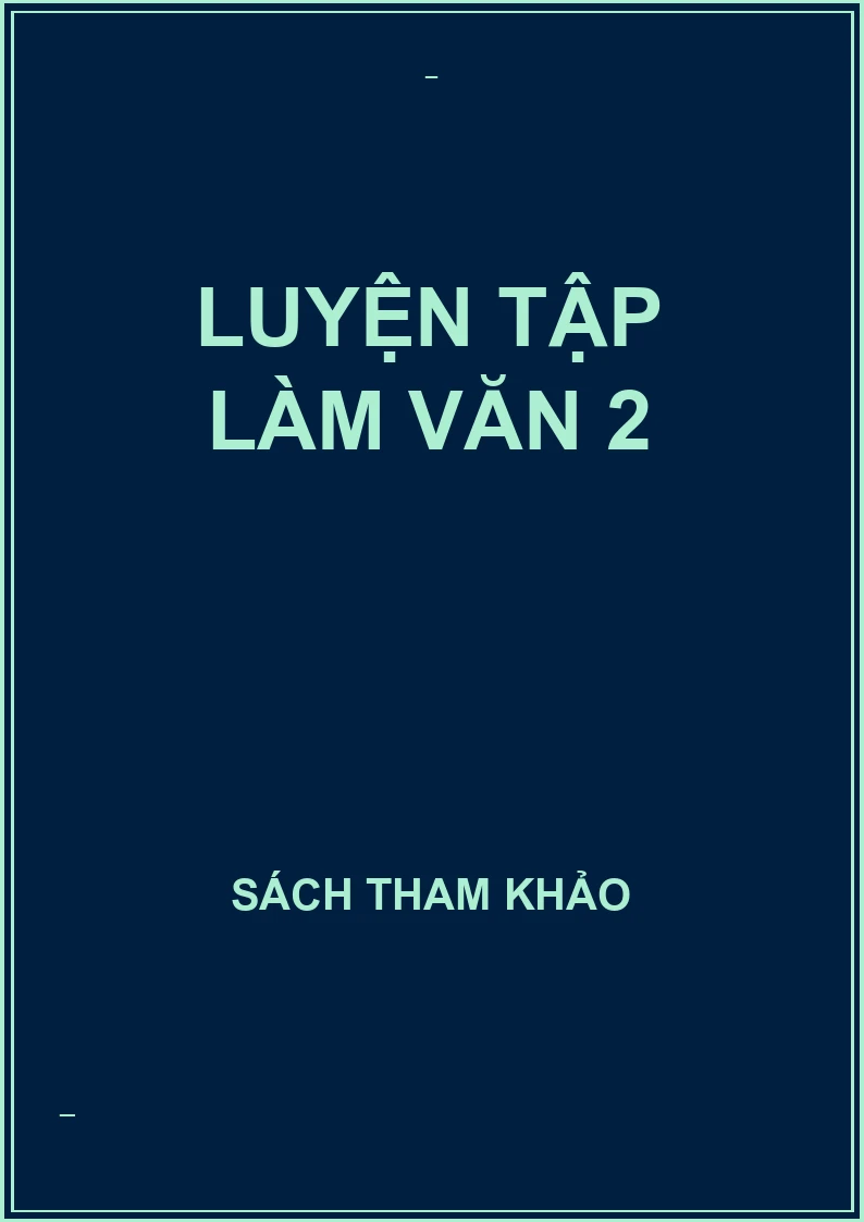Luyện tập làm văn 2