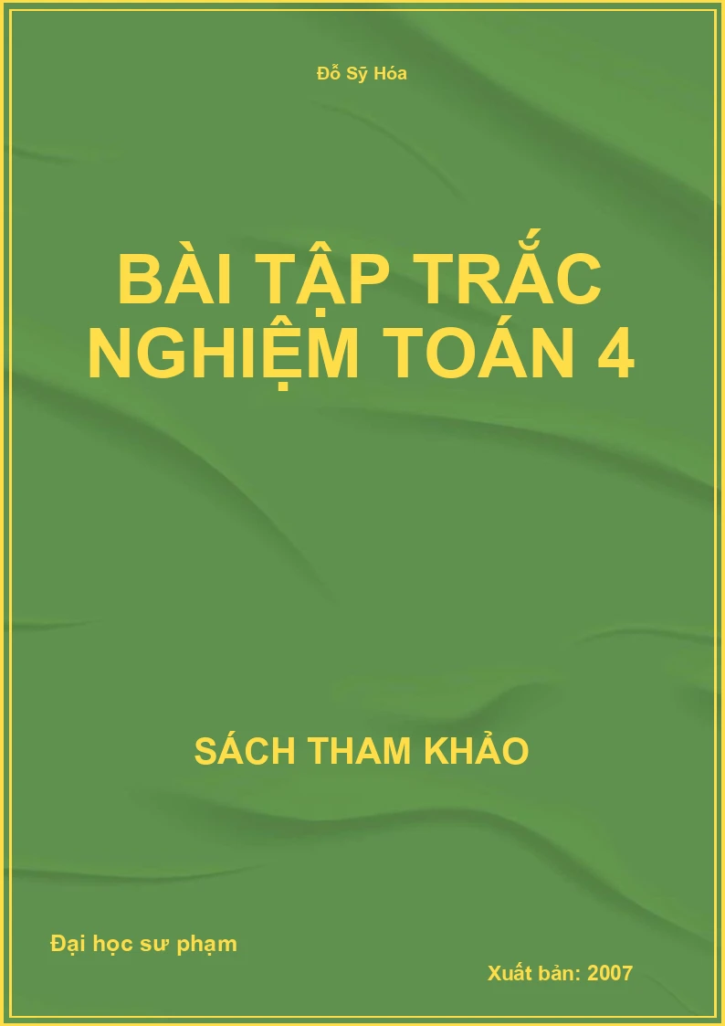 Bài tập trắc nghiệm toán 4