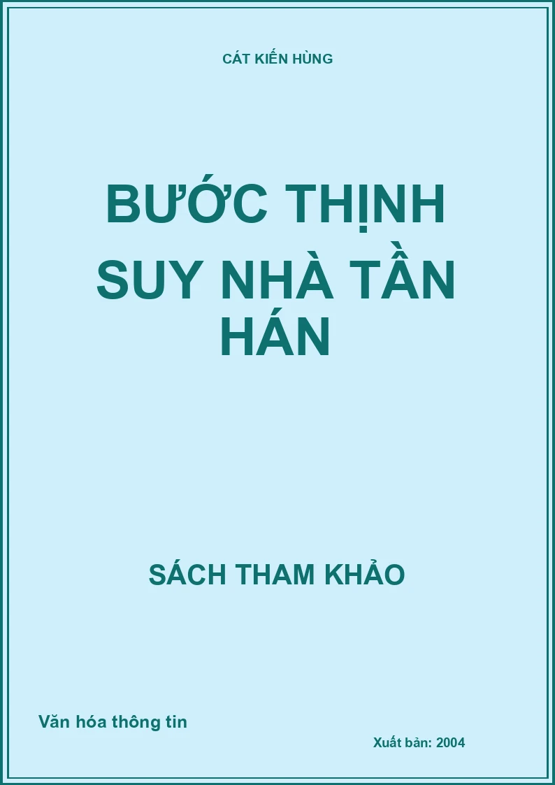 Bước thịnh suy nhà Tần Hán