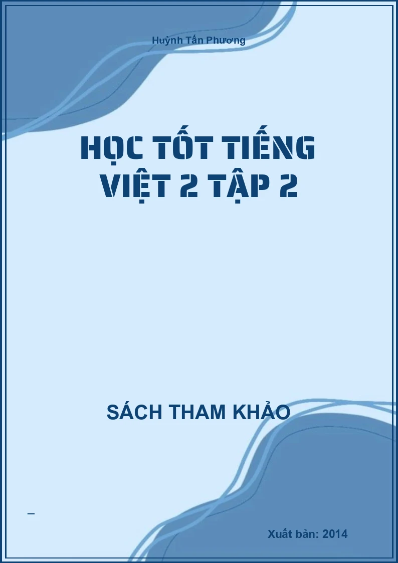 Học tốt tiếng việt 2 tập 2