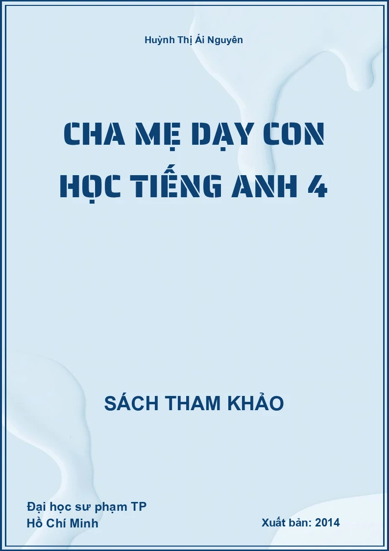 Cha mẹ dạy con học tiếng anh 4