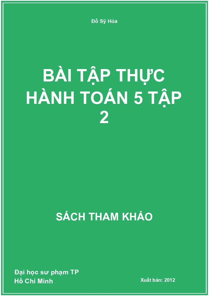 Bài tập thực hành toán 5 tập 2