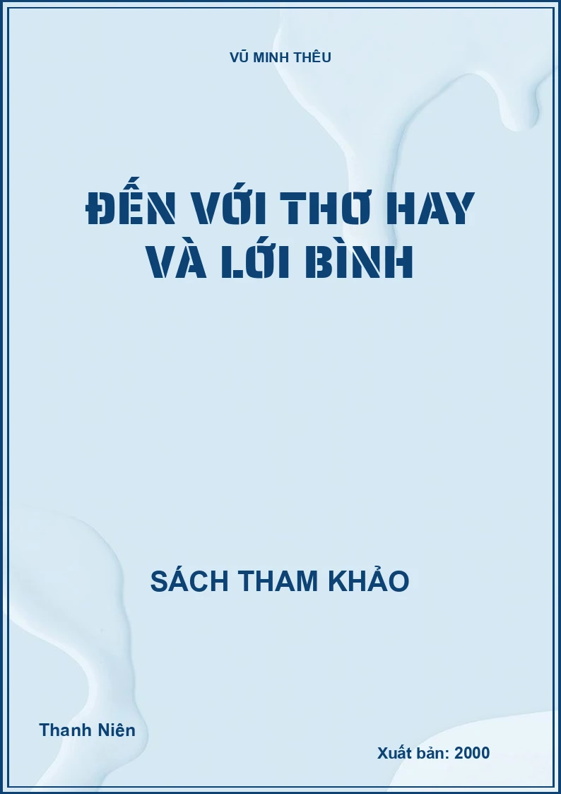 Đến với thơ hay và lới bình