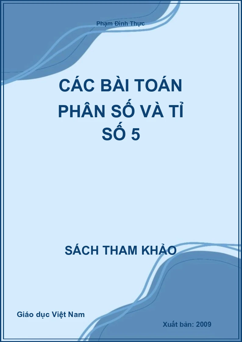 Các bài toán phân số và tỉ số 5