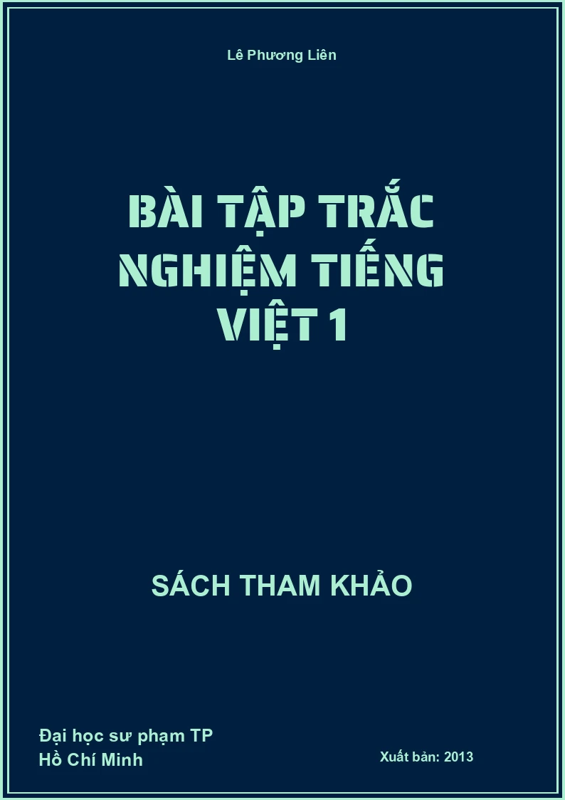 Bài tập trắc nghiệm tiếng việt 1