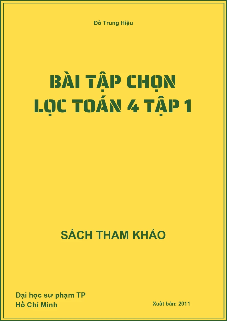 Bài tập chọn lọc toán 4 tập 1