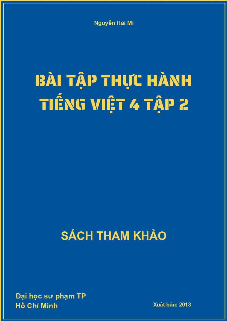 Bài tập thực hành tiếng việt 4 tập 2