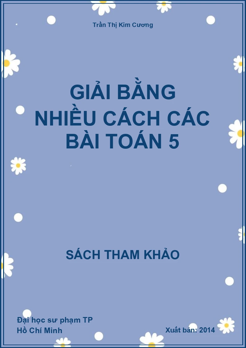 Giải bằng nhiều cách các bài toán 5