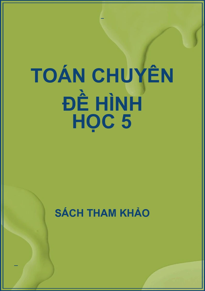 Toán chuyên đề hình học 5