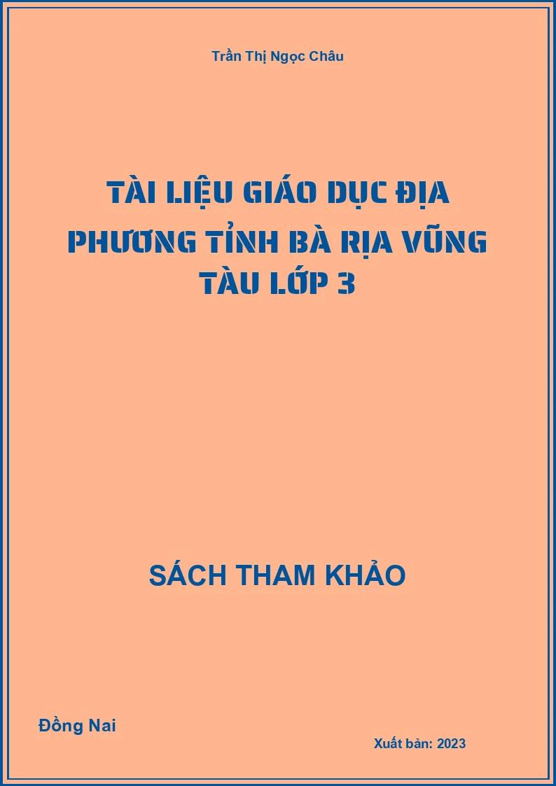 Tài liệu giáo dục địa phương tỉnh Bà Rịa Vũng Tàu lớp 3