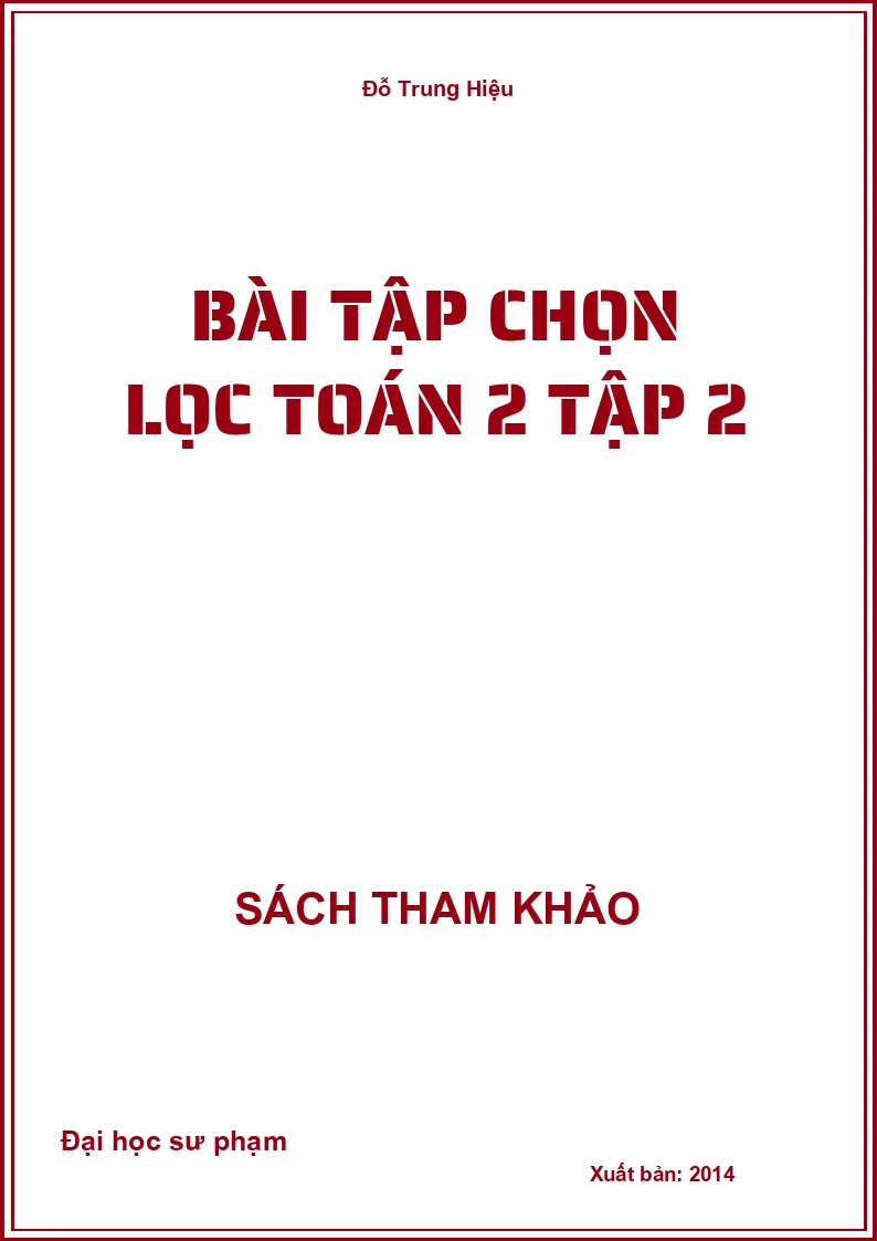 Bài tập chọn lọc toán 2 tập 2