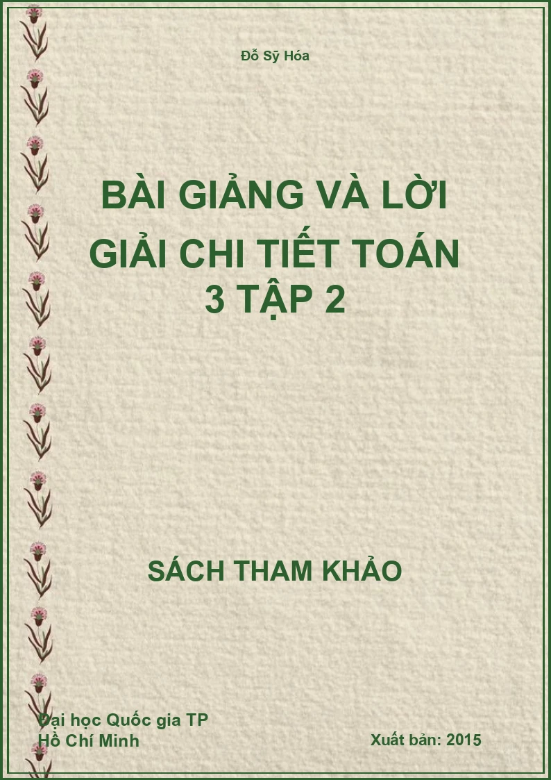 Bài giảng và lời giải chi tiết toán 3 tập 2