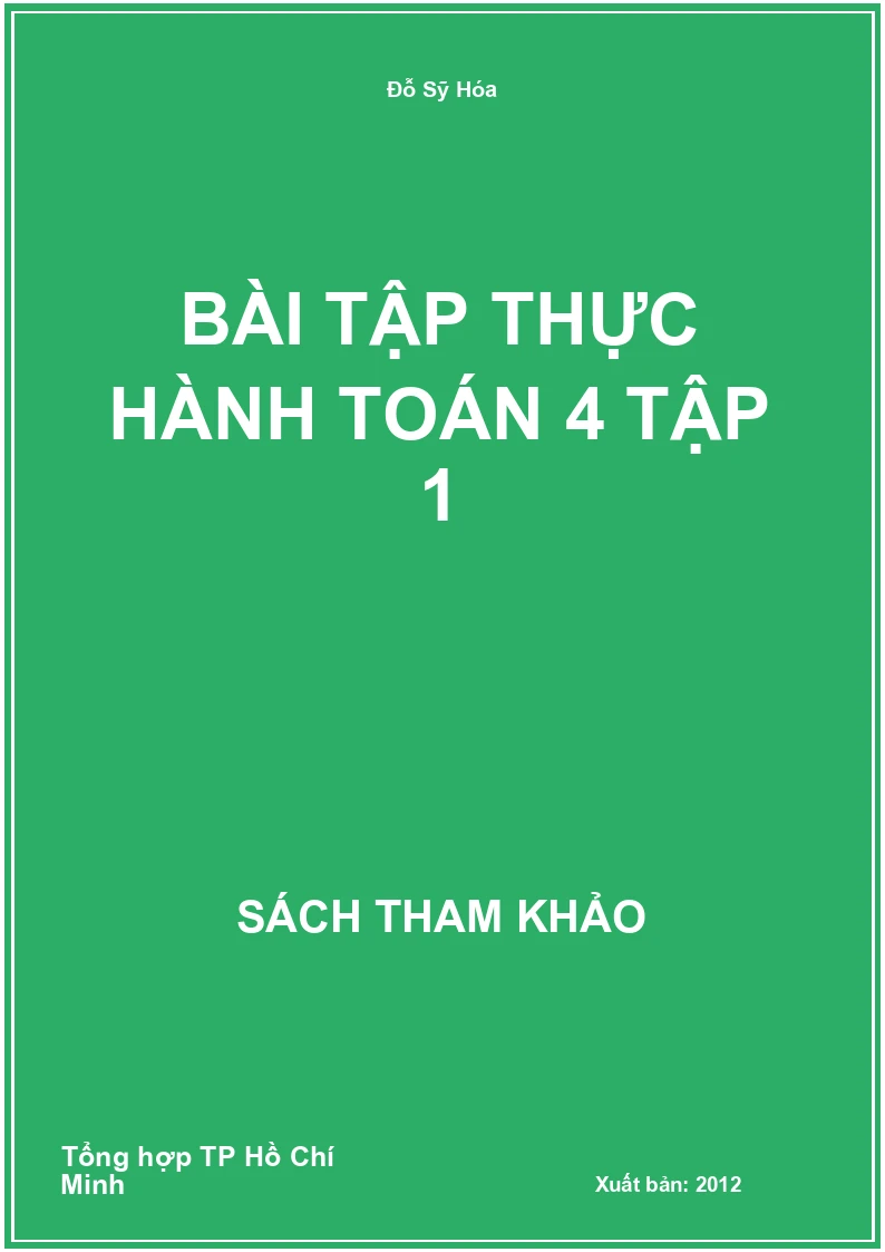 Bài tập thực hành toán 4 tập 1