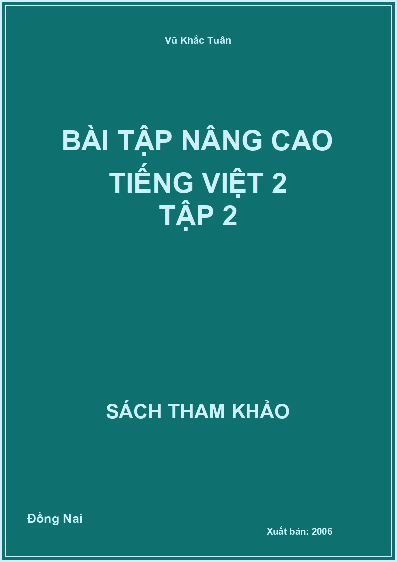 Bài tập nâng cao tiếng việt 2 tập 2