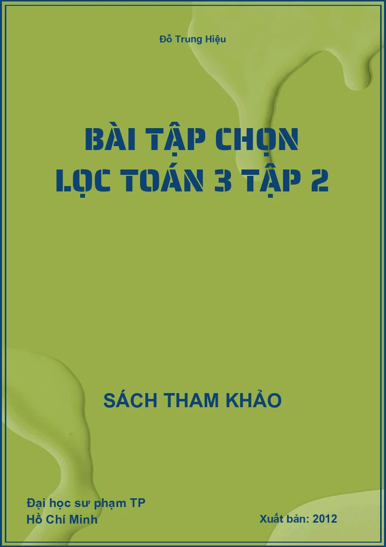 Bài tập chọn lọc toán 3 tập 2