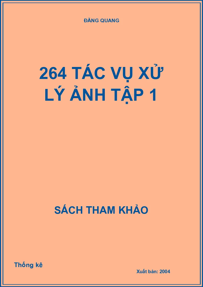 264 tác vụ xử lý ảnh tập 1