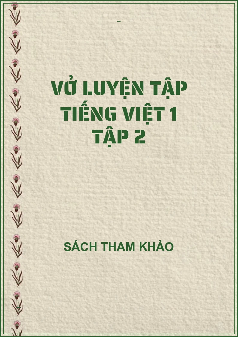 Vở luyện tập tiếng việt 1 tập 2