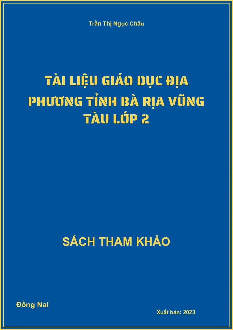 Tài liệu giáo dục địa phương tỉnh Bà Rịa Vũng Tàu lớp 2