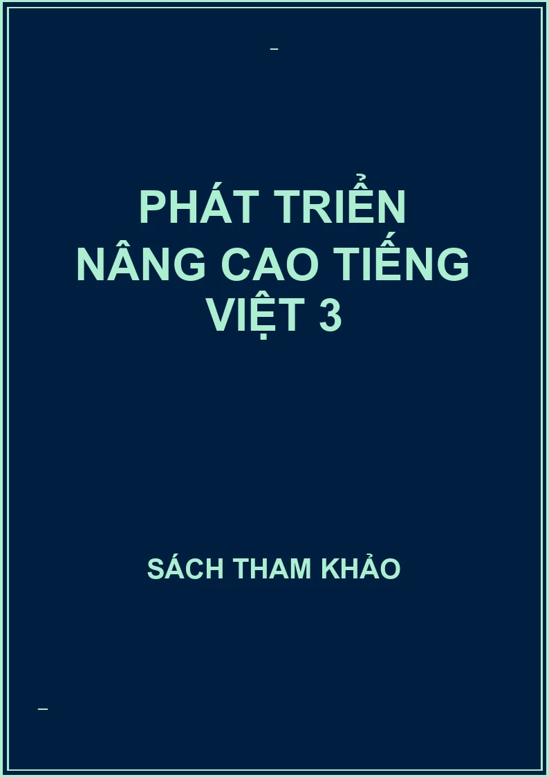 Phát triển nâng cao tiếng việt 3