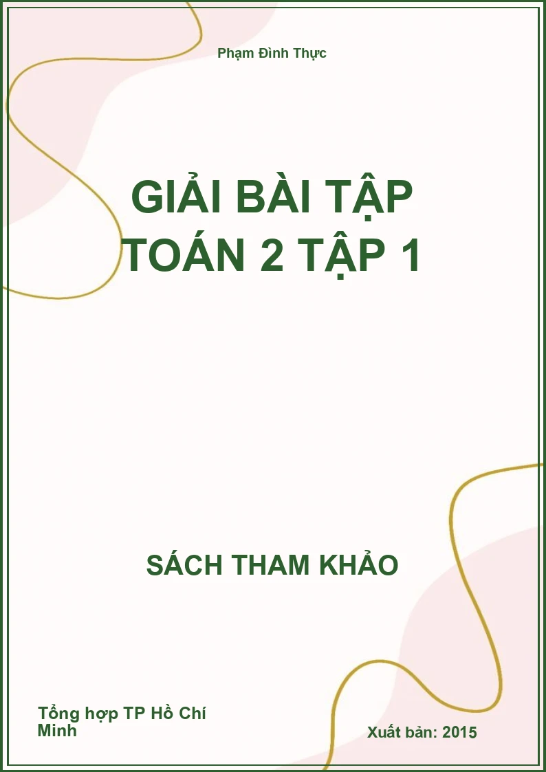 Giải bài tập toán 2 tập 1